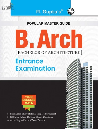 B.Arch (Bachelor of Architecture) Entrance Exam Guide 2024 | R Gupta's