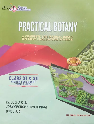 Plus One / Plus Two Excel Practical Botany (Higher Secondary, VHSE, CBSE)