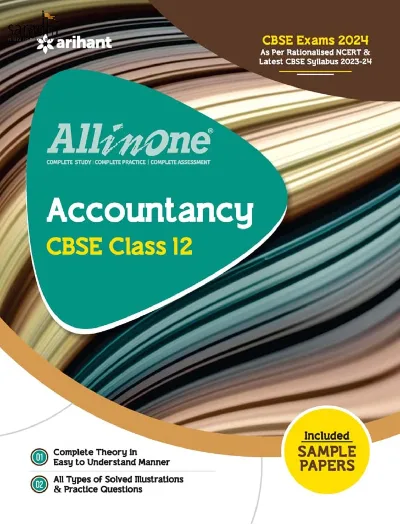 CBSE Class 12 All In One Accountancy Guide 2024 | Arihant