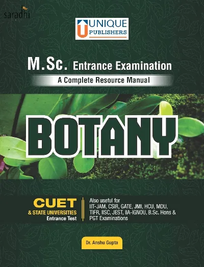 Botany M.Sc. Entrance Examination - A Complete Resource Manual