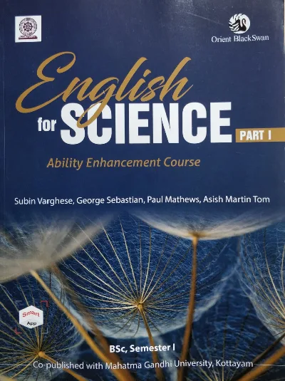 English for Science Part 1 | Ability Enhancement Course Text Book B.Sc Semester 1, MG University