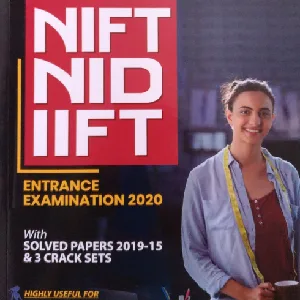 NIFT-NID-IIFT - The Ultimate Guide - Entrance Examination 2020 - Arihant 