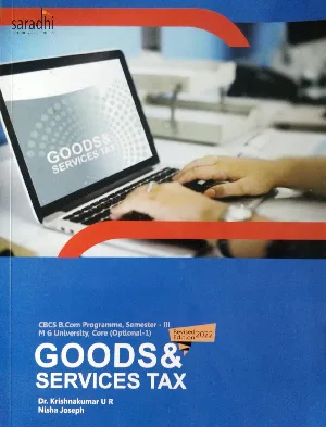 Goods and Services Tax Revised Edition 2022 | B Com Semester 3, MG University