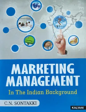 MARKETING MANAGEMENT IN THE INDIAN BACKGROUND - C N SONTAKKI
