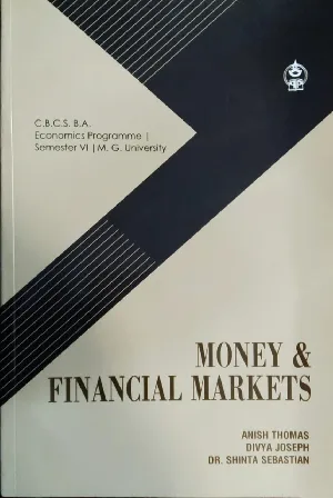Money & Financial Markets BA Economics | Semester 6, MG University 