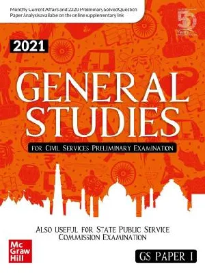 General Studies Paper 1 - 2021 -  For Civil Services Preliminary Examination and State Examinations - Mc Graw Hill