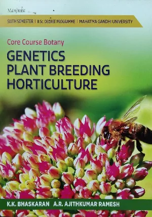 Genetics Plant Breeding Horticulture ( core course botany ) BSC Sem 6 M.G University 