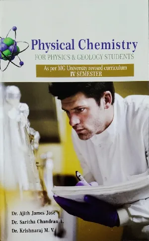 Physical Chemistry  BSC Semester 4 M.G University 