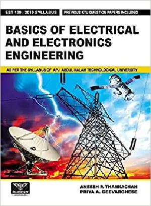 Basics of Electrical And Electronics Engineering - As Per KTU Syllabus