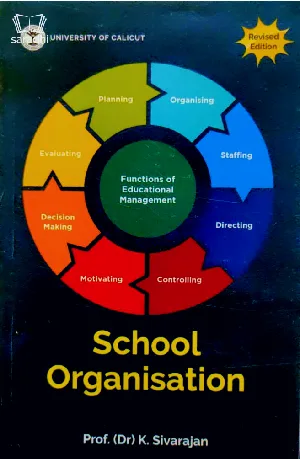 School Organisation for B.Ed | Prof. (Dr) K. Sivarajan