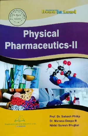 Physical Pharmaceutics -II  B.PHARM 4th semester 