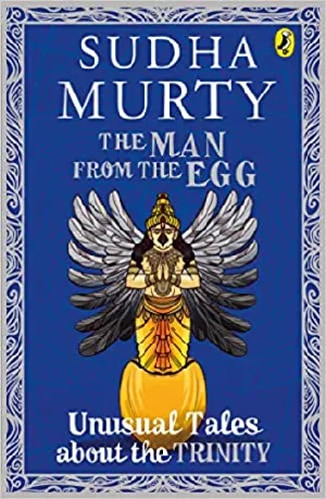 The Man From the Egg - Sudha Murty