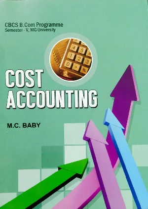 Cost Accounting  B.COM Semester 5  M.G University