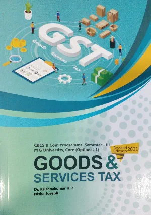 GST Goods & Service Tax Core ( optional 1 )   B.COM Programme Semester 3  M.G University 
