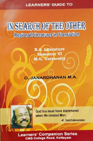 In Search Of The Others  Regional Literatures in Translation  BA English Literature (Guide ) Semester 6  M.G University 