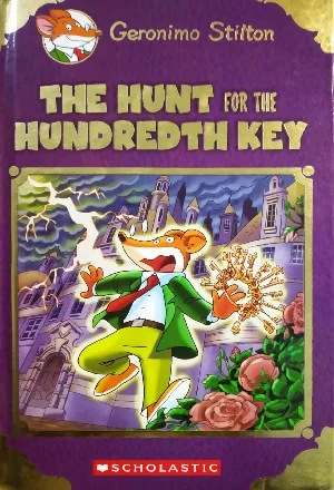 Geronimo Stilton : The Hunt For The Hundredth Key - Hardbound