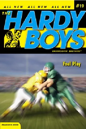 The Hardy Boys : Undercover Brothers - Foul Play (#19)