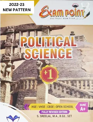 Exam Point Plus One Political Science Kerala Syllabus (HSE , VHSE , CBSE Open School)