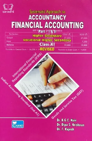 Plus One Accountancy (Financial Accounting - Part 1 & 2) Higher Secondary, VHSE | Dr. KGC Nair