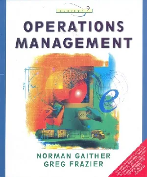 Operations Management (9th Edition) - Norman Gaither, Greg Frazier