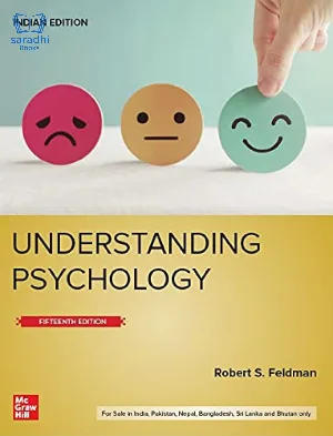 Understanding Psychology (15th Edition) - Robert S Feldman