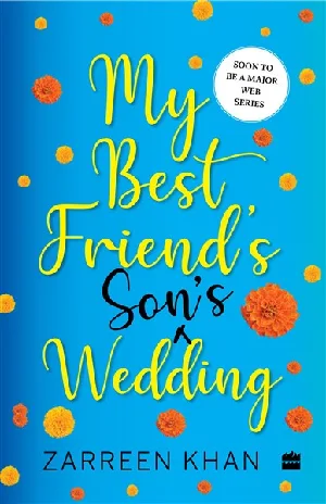 My Best Friend's Son's Wedding - Zarreen Khan