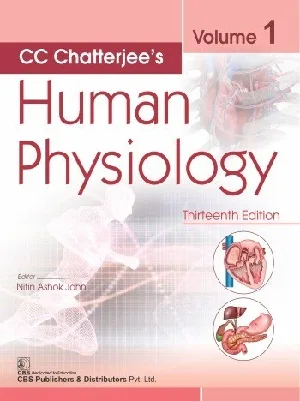 CC Chatterjee's Human Physiology (13th Edition) Volume 1