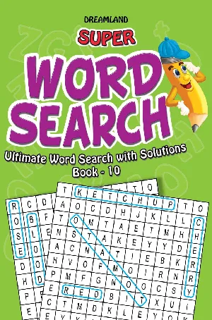 Super Word Search : Ultimate Word Search With Solutions (Book 10)