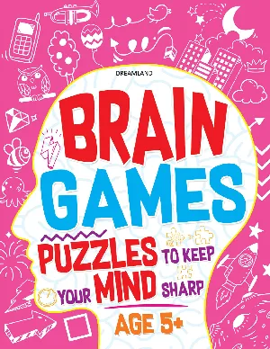 Brain Games : Puzzles To Keep Your Mind Sharp (Age 5+)