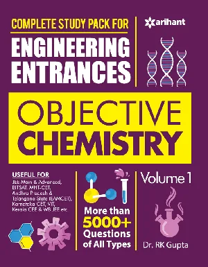 Arihant : Objective Chemistry For Engineering Entrances 2022 - Volume 1