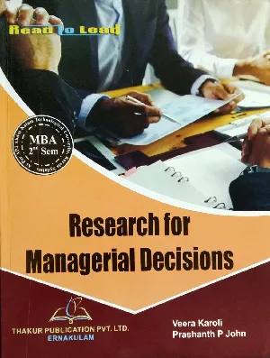 Research For Managerial Decisions MBA Semester 2  Abdul Kalam Technological University ( KTU )