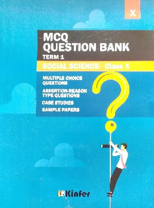 MCQ Question Bank Term 1 - Social Science : Class X (2021 - 2022)