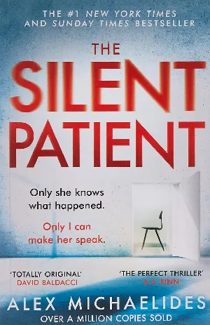 The Silent Patient - Alex Michaelides