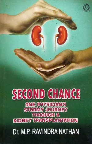 Second Chance, Dr. M.P. Ravidra Nathan
