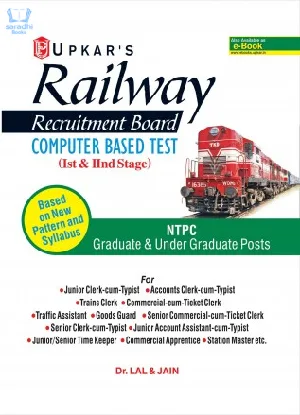 Railway Recruitment Board NTPC Graduate and Under Graduate Posts Exams Stage I and II Computer Based Test Guide in English ( Upkar Prakashan )