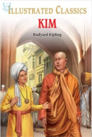 Kim - Illustrated Classics
