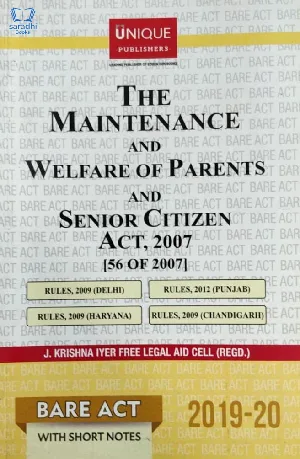 The Maintenance and Welfare of Parents and Senior Citizen Act,2007
