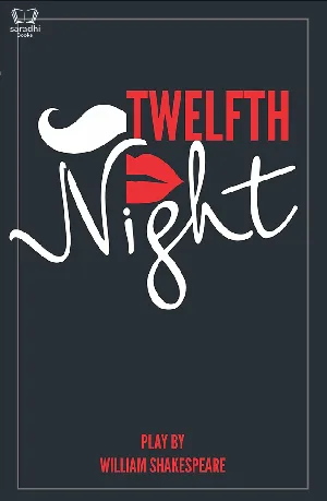Twelfth Night - William Shakespeare - Play
