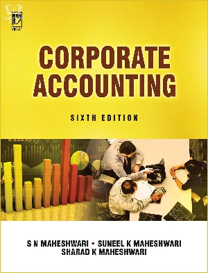 Corporate Accounting - Sixth Edition - S N Maheshwari
