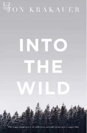 Into The Wild - Jon Krakauer