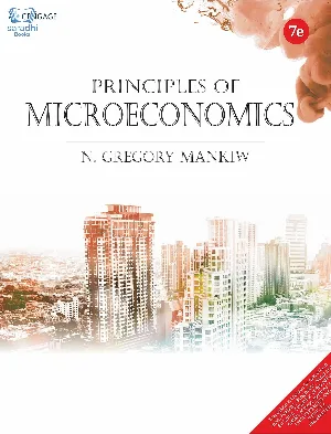 Principles of Microeconomics - N. Gregory Mankiw, 7th Edition