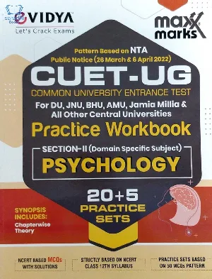 Maxx Marks NTA CUET (UG) Psychology 25 Sample Question Papers for DU, JUNU, BHU, AMU & All Central Universities – CUET 2022 (CUCET) Common University Entrance Test