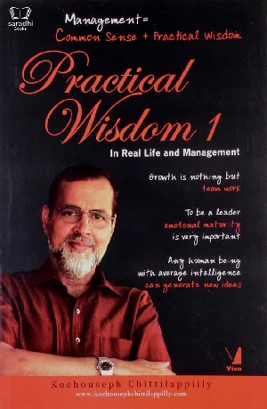 Practical Wisdom 1, Kochouseph Chittilapilli