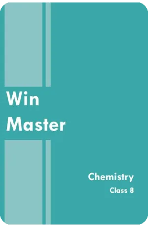 EBook - Class 8 Winmaster Chemistry Guide 2023 - Kerala State Syllabus Guide for Mobile/Tab Reading
