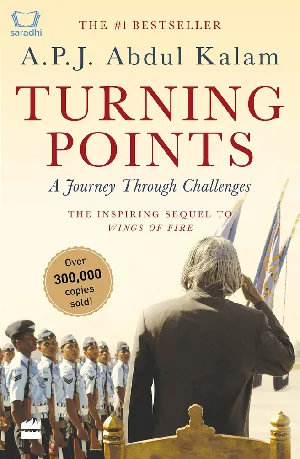 Turning Points : A Journey Through Challenges - APJ Abdul Kalam