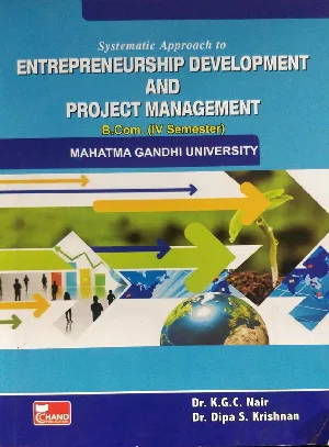 Entrepreneurship Development and Project Management - KGC Nair BCom Semester 4, MG University