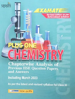 Plus One Chemistry Examate for HSE, VHSE, CBSE, Open School - Based on NCERT Syllabus | New Jyothi