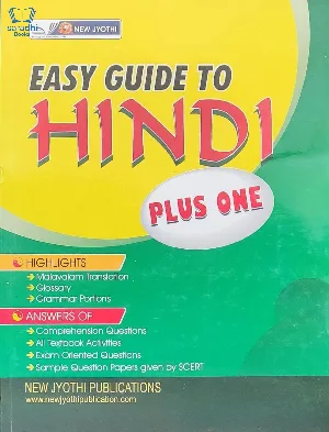 Plus One - Easy Guide to Hindi (HSE/VHSE/CBSE/Open School) for +1 Students - Latest Edition