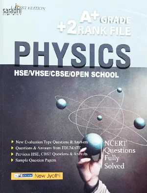 Plus Two Physics A+ Grade Rank File for HSE, VHSE, CBSE, Open School - Based on NCERT Syllabus - New Jyothi