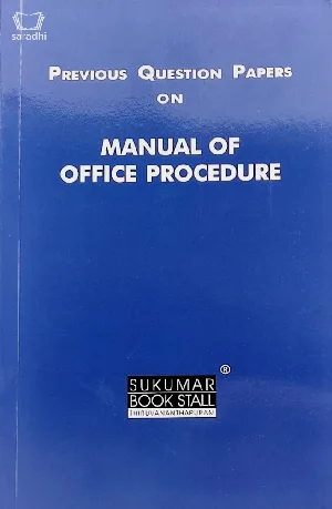 Previous Question Paper on Manual of Office procedures